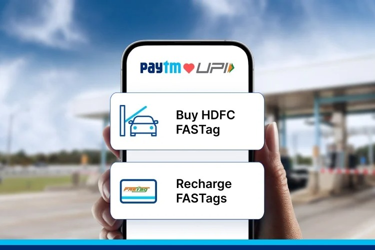 Paytm Offers Simplified FASTag Recharge and HDFC Bank FASTag Purchase