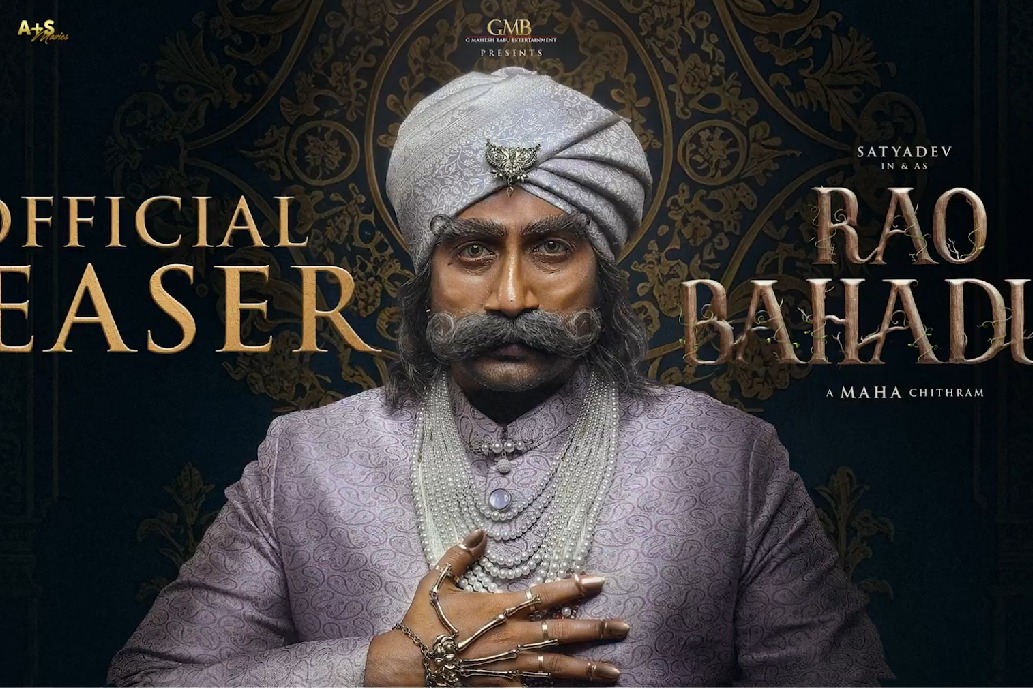 With Rao Bahadur, I’ve pushed myself beyond limits body, mind, and soul: Actor Satya Dev