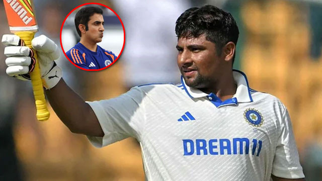 Sarfaraz Khan re entry into Team India creates new headache for Gambhir