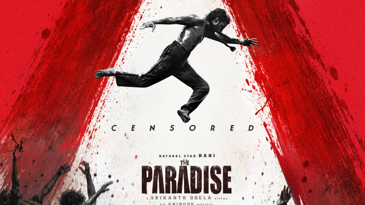 The Paradise movie gets A certificate Nani prediction comes true
