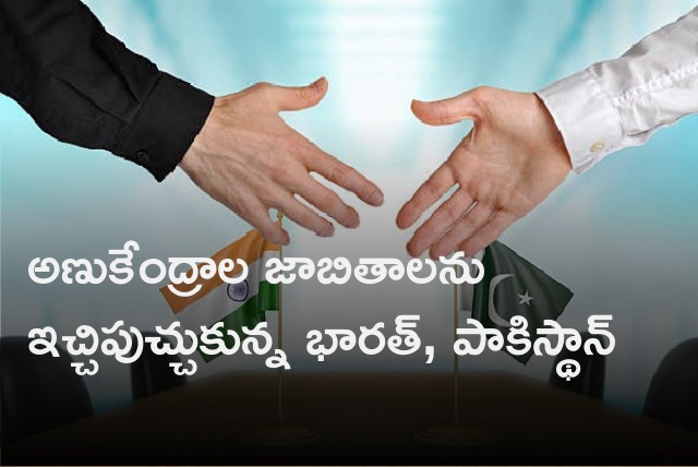 India and Pakistan handed over nuke installations lists