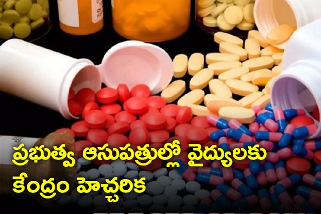 Center orders government doctors to prescribe generic medicines only