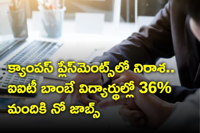 36 percent of IIT Bombay graduates fail to get placement says report