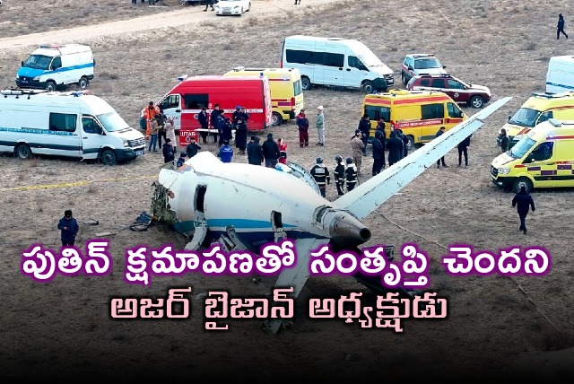 Azerbaijan President Ilham Aliyev demands confession from Russia on plane crash