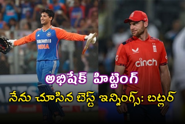 Jos Buttler Calls Abhishek Sharmas Century The Best T20I Innings He Has Seen