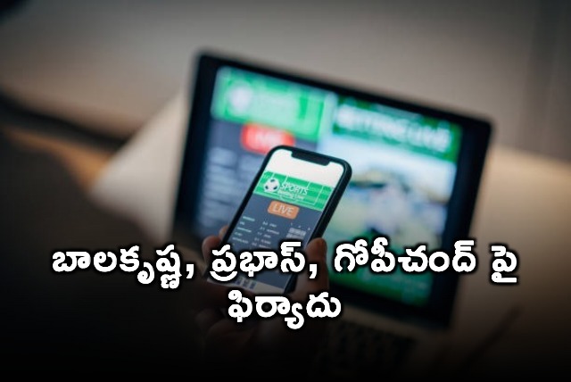 Balakrishna Prabhas Gopichand Face Case Over Betting App Endorsements