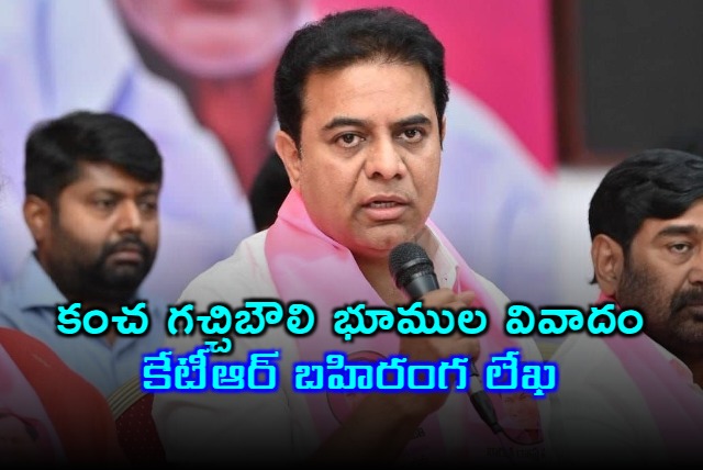 KTRs Open Letter on Gachibowli Land Dispute