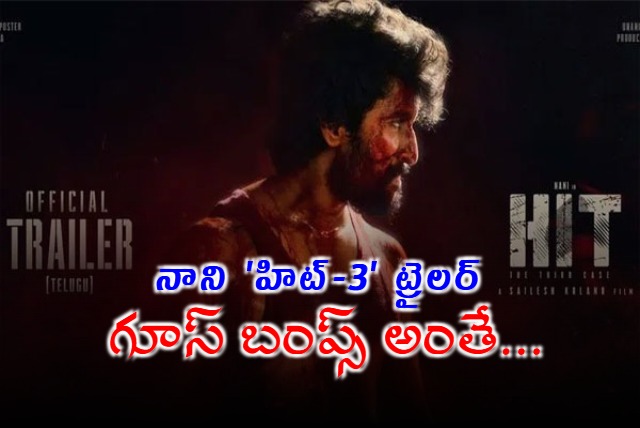 Hit 3 Trailer Nanis Powerful Performance
