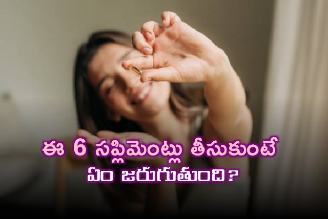 6 Supplements for People Over 30 Benefits and Precautions