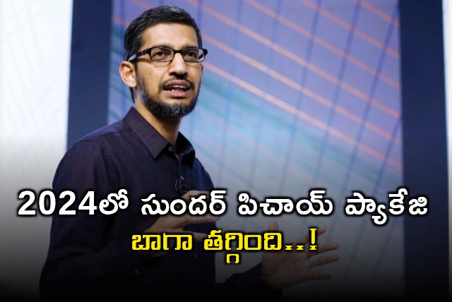 Sundar Pichais 2024 Pay Package Significantly Reduced