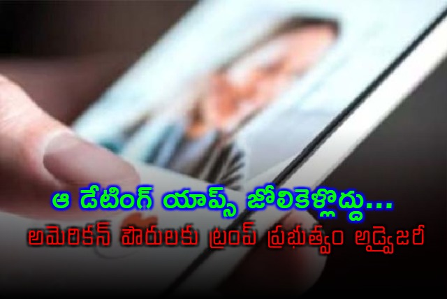 Donald Trump Government Advisory Against Dating Apps for US Citizens