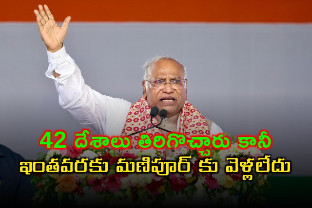 Mallikarjun Kharge Criticizes Modi for Not Visiting Manipur