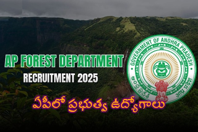 AP Forest Department Notification Released for 100 Posts
