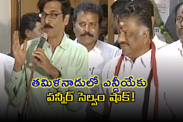 Panneerselvam Shocks NDA in Tamil Nadu