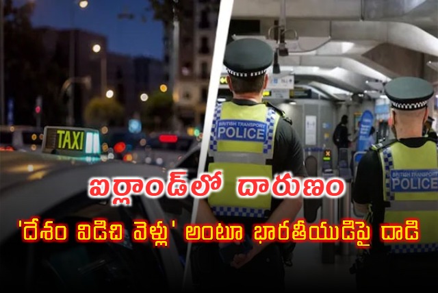 Indian Cab Driver In Ireland Attacked With Bottle Told To Go Back To Your Own Country