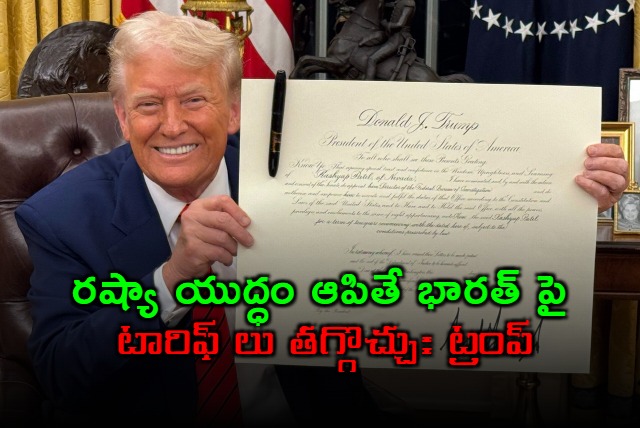 Donald Trump Says India Tariffs Could Drop if Russia Ends War