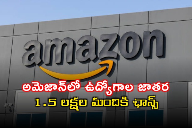 Amazon Hiring 15 Lakh People for Festive Season