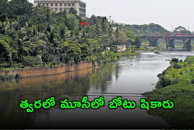 Revanth Reddy Government to Launch Boating in Musi River Hyderabad