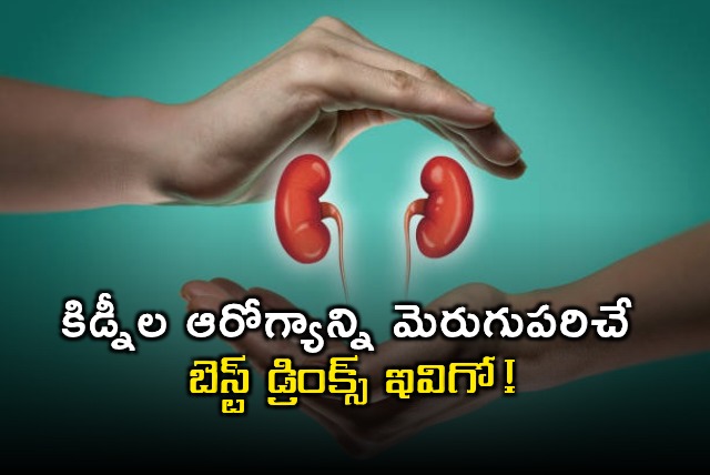 Kidney Health Best Drinks to Improve Kidney Health