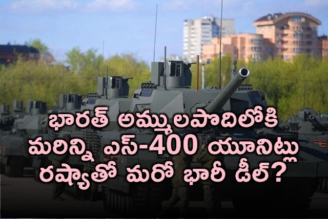 India to Boost Defense with More S400 Systems from Russia