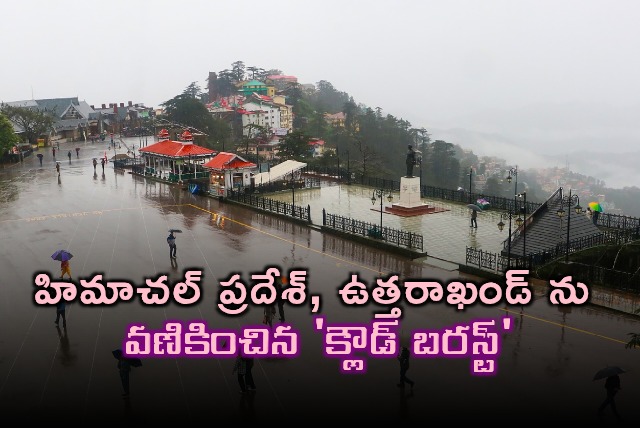 Cloudbursts Wreak Havoc in Himachal Pradesh and Uttarakhand