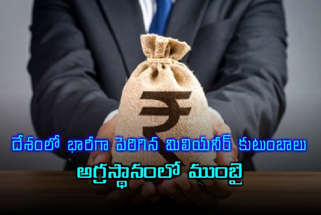 Mumbai Tops in India Millionaire Families Growth Report