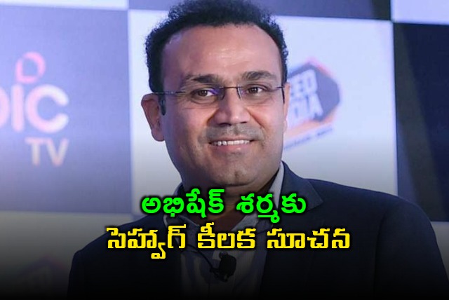 Sehwag Key Suggestion to Young Opener Abhishek Sharma