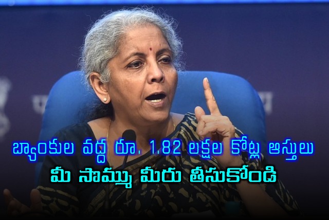 Nirmala Sitharaman urges public to claim unclaimed assets worth 182 lakh crore