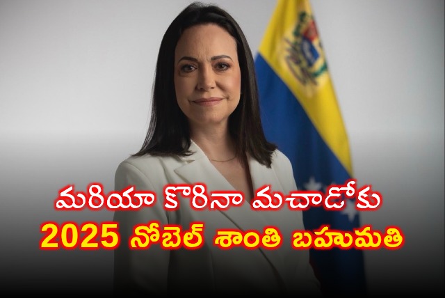 Maria Corina Machado Wins 2025 Nobel Peace Prize