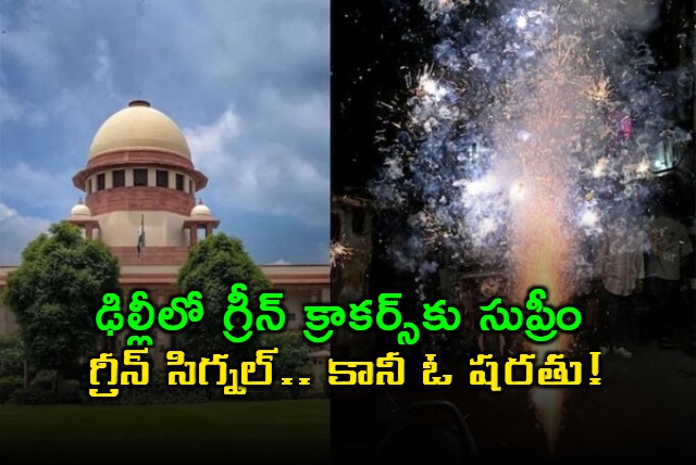 Supreme Court Allows Green Crackers in Delhi With Condition