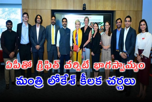 Nara Lokesh Proposes Griffith University Hub in Andhra Pradesh