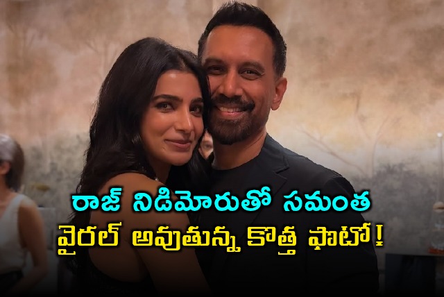 Samantha Ruth Prabhu Photo with Raj Nidimoru Sparks Speculation