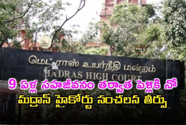 Madras High Court Key Judgement on Live in Relationships and Consent