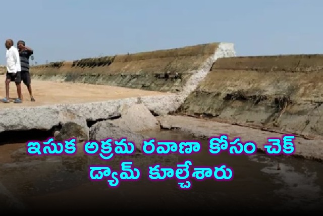 Peddapalli Sand Mafia Demolishes Check Dam for Illegal Transport