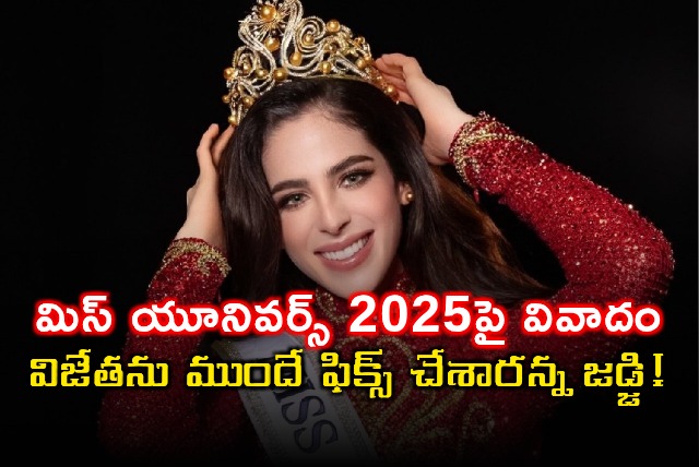 Fatima Bosch Miss Universe 2025 Rigging Controversy Judge Alleges Fix