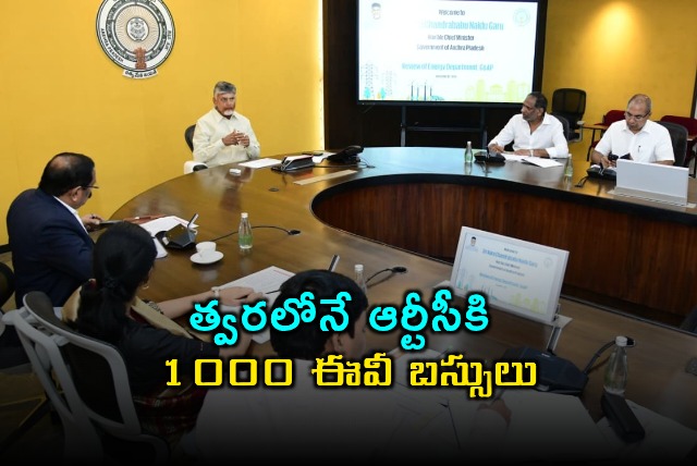 Chandrababu Naidu Announces 1000 EV Buses for RTC Soon