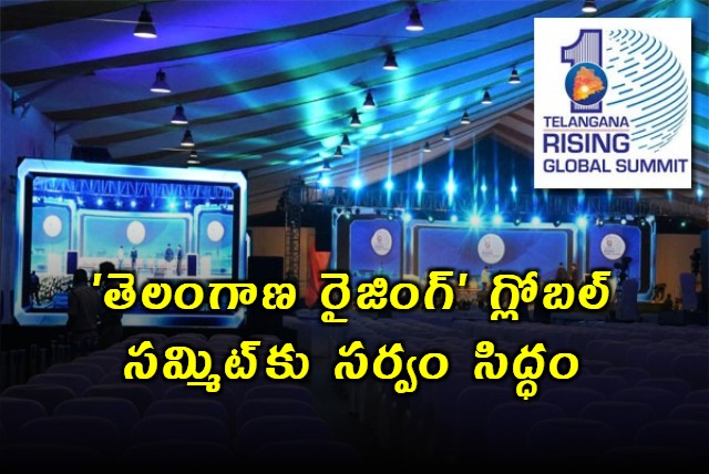 Telangana Rising Global Summit Ready to Start