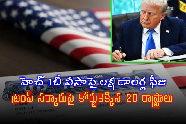 Donald Trump Administration Faces H1B Visa Fee Lawsuit from 20 States