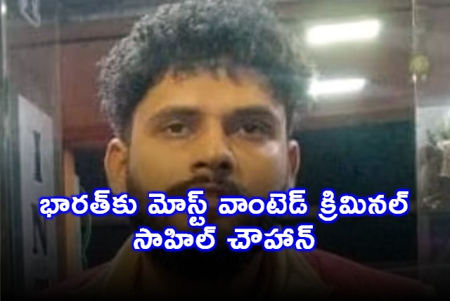 Sahil Chauhan Most Wanted Gangster Extradited to India from Thailand