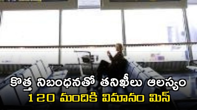 New EU Rules Cause Flight Delays for 120 Passengers