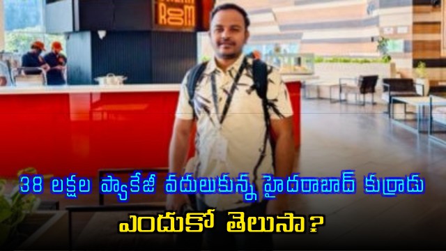 Hyderabad Youth Madhan Mohan Turns Down Higher Salary for Peace