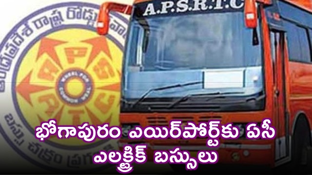 Electric AC Buses to Connect Visakhapatnam with Bhogapuram Airport