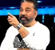 Kamal Haasan came out of Big Boss