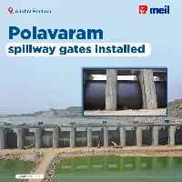 MEIL completed the spillway construction in the Polavaram irrigation project