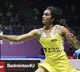 Losing in the quarters and semis was a bit upsetting, says P V Sindhu