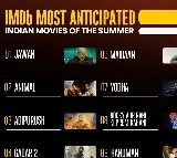 IMDb Announces the Most Anticipated Indian Movies of the Summer