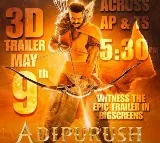 Adipurush Trailer t will be screened in 105 theaters in AP and TG On 9th May