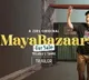 Maya Bazaar Review