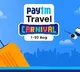 Paytm announces Freedom Travel Carnival till August 10, offers exciting discounts on flight bookings across IndiGo, Vistara, Air India, Akasa Air, SpiceJet & AirAsia