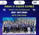 Asian Games: India beat Bangladesh by 9 wickets to enter final in men’s cricket